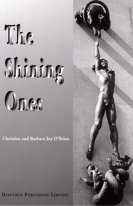 The Shining Ones -  Christian and Barbara Joy O'Brien